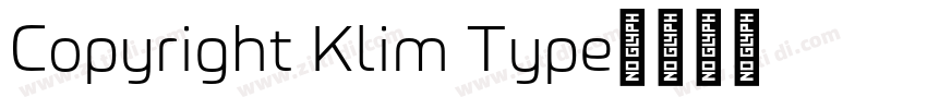 Copyright Klim Type字体转换 Copyright Klim Type字体转换